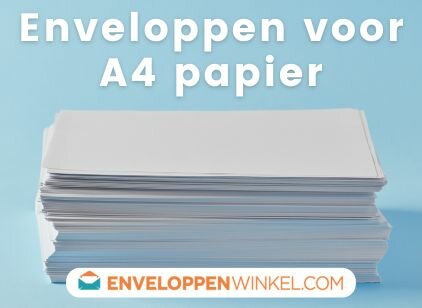 Enveloppen voor A4 papier